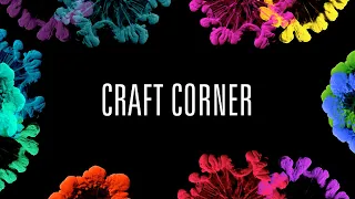 !Audacious Kids At Home - Craft Corner Ep3