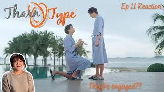 TharnType the Series 2: 7 Years of Love ep 11 Reaction