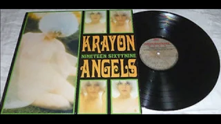 Krayon Angels   Nineteen Sixtynine us 1969, Fuzz Psych! Acid Rock, Psychedelic Rock, Mod