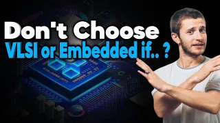 Don't choose VLSI or Embedded Career before knowing this | Routine, Work-Life, Stress in VLSI Jobs ?