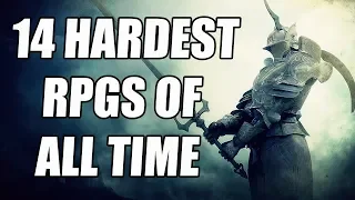 14 HARDEST RPGs of All Time That Will Destroy You