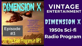 1950s SCI-FI Radio Program - Dimension X - Episode #3 - "Report On Barnhouse Effect" -Old Time Radio