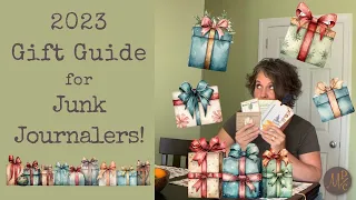 2023 Holiday Gift Guide for the Junk Journaler!