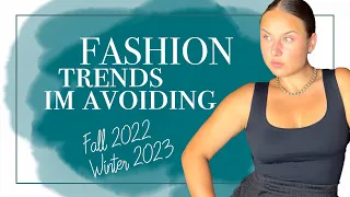 Fashion Trends to Avoid This Fall 2022 Winter 2023