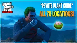 GTA Online Guide: All 76 Peyote Plants Locations!