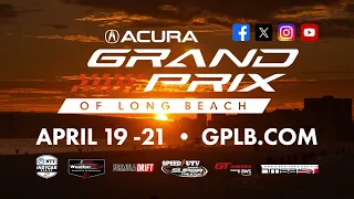 2024 Acura Grand Prix of Long Beach Preview