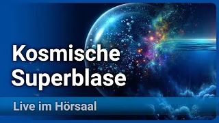 Wir leben in einer Blase • Geheimnisse des kosmischen Staubs | Michael Schulreich