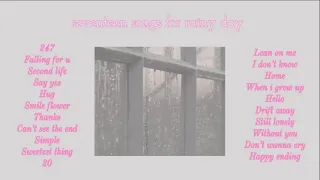 [Playlist]  SEVENTEEN(세븐틴) - Songs for Rainy Day