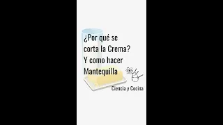 ¿Por qué se corta la crema? Y como hacer tu propia mantequilla! #shorts #cienciaycocina