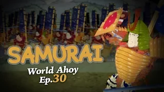 Samurai | World Ahoy 1x30