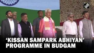 J&K: LG Manoj Sinha attends ‘Kissan Sampark Abhiyan’ programme in Budgam