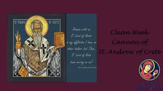 Great Compline & Canon of St. Andrew of Crete- March 18, 2024