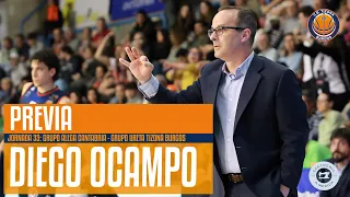 Previa Diego Ocampo | Grupo Alega Cantabria - Grupo Ureta Tizona Burgos