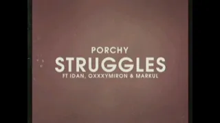 PORCHY - STRUGGLES(FEAT. IDAN, OXXXYMIRON & MARKUL)(Slowed Version)