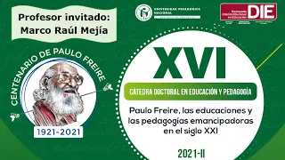 Lección 10 de la Cátedra Doctoral 2021-2: Paulo Freire y la Educación Popular