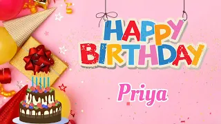 Happy Birthday Priya Song - Happy Birthday To You - Birthday Song