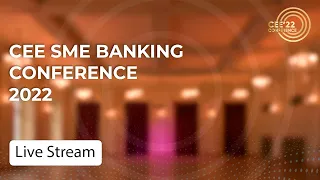 #CEE22 SME Banking Conference & SME Banking Awards Live Stream on November 25th