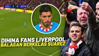 "NASIB SIAL SUAREZ MAIN DI ANFIELD" Detik-Detik Suarez Jadi Di Bully Fans The Reds di Laga Semalam