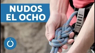 Tutorial de NUDOS DE ESCALADA básicos - El OCHO