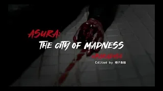 PARADISE | Asura: The City of Madness [아수라 FMV]