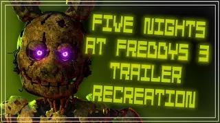 [FNAF/SFM] Five Nights at Freddy's 3 Trailer: Recreation