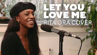 Let you love me (Rita Ora Cover) | Charmaine Yard