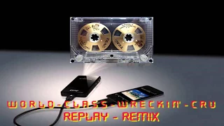 WORLD CLASS WRECKIN' CRU / Rare Re-Mix Extended (Retro Old School)