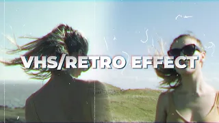 VHS/Retro Effect in Premiere Pro - (No Plugins)