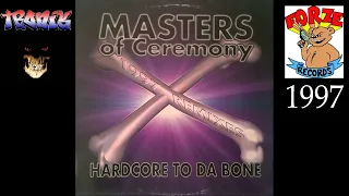 Masters Of Ceremony   Hardcore To Da Bone Digital Boy Remix