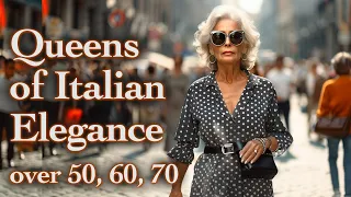 Elegant over 50s, 60s, 70s. How to dress Elegantly in Maturity. Exploring Unique Milanese Style