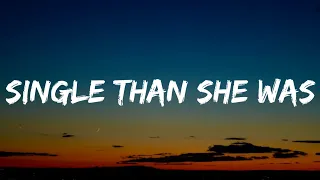 Morgan Wallen - Single Than She Was (Lyrics)