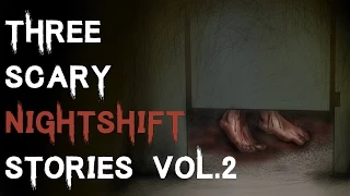 3 TRUE SCARY NIGHTSHIFT HORROR STORIES TO KEEP YOU UP AT NIGHT (Be Busta)