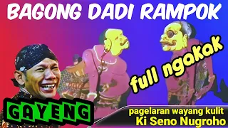 Lakon gayeng Bagong rampok ganas pol✓ki seno Nugroho