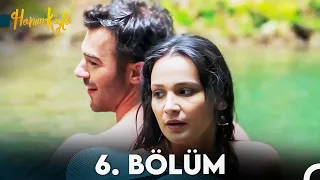 Hanım Köylü 6. Bölüm (FULL HD)