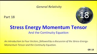 The Stress-Energy-Momentum Tensor – The Continuity Equation