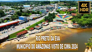 RIO PRETO DA EVA MUNICIPIO DO AMAZONAS VISTO DE CIMA 2024