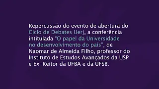 Gulnar Azevedo - Repercussão do evento de abertura do Ciclo de Debates Uerj