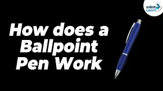 How does a Ballpoint Pen Work? | One Minute Bites | Don’t Memorise