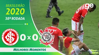 INTERNACIONAL 0 X 0 CORINTHIANS | MELHORES MOMENTOS | 38ª RODADA BRASILEIRÃO 2020 | ge.globo