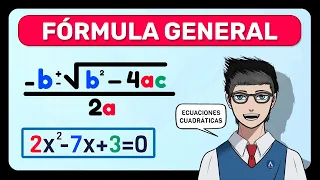 ECUACIONES CUADRÁTICAS por FÓRMULA GENERAL (Ecuaciones de Segundo Grado)