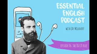 Essential English Podcast E06