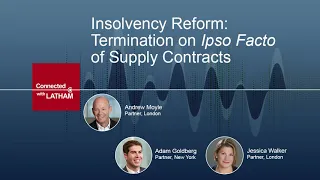 Connected With Latham: Insolvency Reform - Termination on Ipso Facto of Supply Contracts