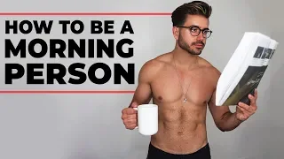 6 THINGS MEN SHOULD DO EVERY MORNING | How To Be a Morning Person | Alex Costa