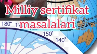 Geografiyadan milliy sertifikat masalalari