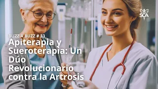 Apiterapia y SUEROTERAPIA: Un Dúo Revolucionario contra la ARTROSIS | BUZZ A BUZZ #33