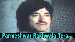 Parmeshwar Rakhwala Tera - Lata Mangeshkar @ Raaj Kumar, Shatrughan Sinha, Moushumi Chatterjee