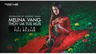 MELINA VANG - 'Thov Ua Tus Mus' (New Song PREVIEW)