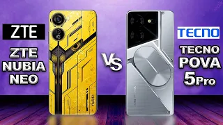 ZTE nubia Neo  vs  TECNO POVA 5 PRO