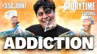 Addiction : STORY TIME