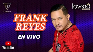 frank reyes - exitos en vivo.🔴 (Lovera Discotec) #2023